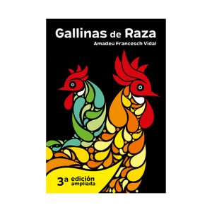 Libro Gallinas de Raza (Amadeu Francesch) 3ª edic.