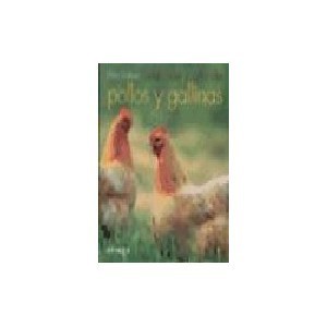 Libro Elección y cria de pollos y gallinas