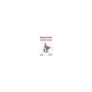 libro BIOLOGIA DE LA GALLINA