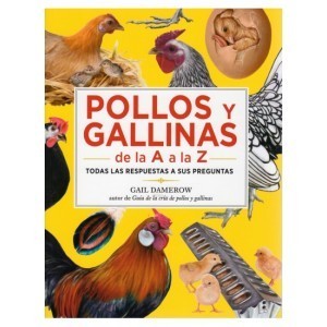 libro POLLOS Y GALLINAS DE LA A A LA Z