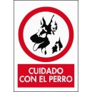 Cartel A4 plastico - CUIDADO CON EL PERRO