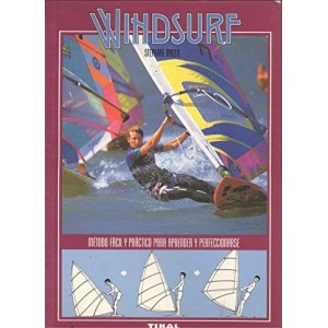 LIBRO WINDSURF METODO FACIL Y PRACTICO